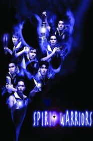 Spirit Warriors 2000 on netflix