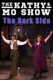 The Kathy & Mo Show: The Dark Side 1995 on netflix