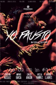 Yo Fausto 2021 on netflix