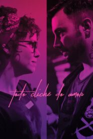 Todo Clichê do Amor 2018 on netflix
