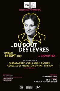 Immortelle Barbara – « …Du bout des lèvres » au Grand Rex à Paris, le 18/09/2023 2024 on netflix