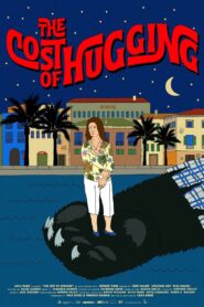 The Cost of Hugging 2024 on netflix
