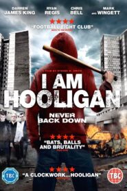 I Am Hooligan 2016 on netflix