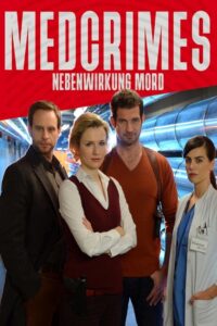 Medcrimes – Nebenwirkung Mord 2013 on netflix