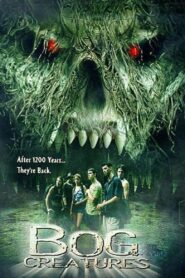 Bog Creatures 2003 on netflix