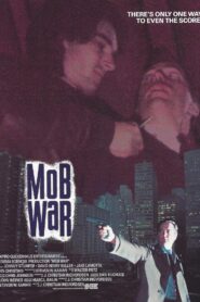 Mob War 1989 on netflix