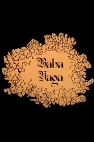 Baba Yaga 2006 on netflix