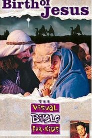 The Visual Bible For Kids – The Birth of Jesus 1998 on netflix