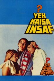 Yeh Kaisa Insaf? 1980 on netflix