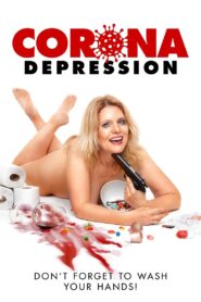 Corona Depression 2020 on netflix