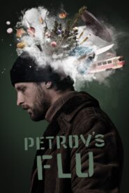 Petrov’s Flu 2021 on netflix