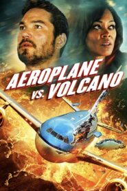 Airplane vs Volcano 2014 on netflix
