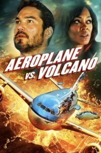 Airplane vs Volcano 2014 on netflix