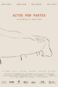 Actos por partes 2023 on netflix
