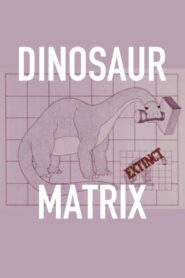 Dinosaur Matrix 1985 on netflix