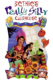Bethie’s Really Silly Clubhouse 1993 on netflix