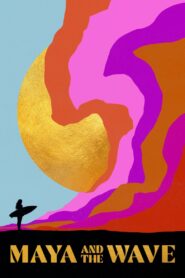 Maya and the Wave 2024 on netflix