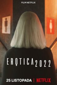 Erotica 2022 2020 on netflix