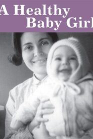 A Healthy Baby Girl 1997 on netflix