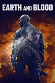 Earth and Blood 2020 on netflix