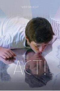 ACT! Wer bin ich? 2017 on netflix