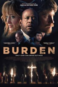 Burden 2018 on netflix