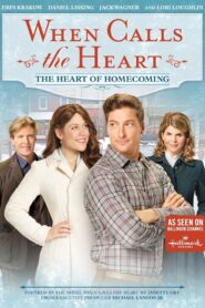 When Calls the Heart: The Heart of Homecoming 2018 on netflix