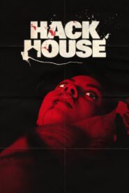 Hack House 2017 on netflix