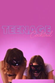 Teenage Cocktail 2016 on netflix