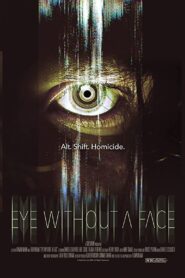 Eye Without a Face 2021 on netflix