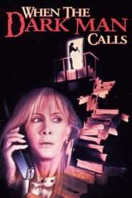 When the Dark Man Calls 1995 on netflix