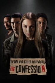 The Girl Who Killed Her Parents: The Confession 2023 on netflix