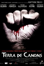 Terra de canons 2000 on netflix