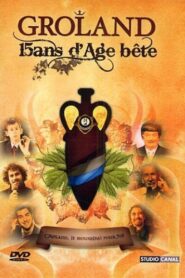 Groland – 15 ans d’âge… bête 2007 on netflix