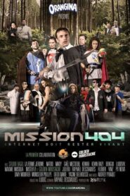 Mission 404 : Internet doit rester vivant 2013 on netflix