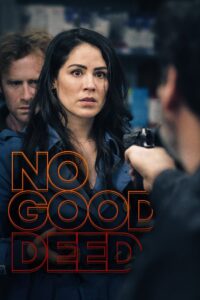 No Good Deed 2020 on netflix