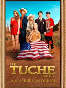 The Tuche Family: The American Dream 2016 on netflix