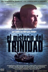 El misterio del Trinidad 2003 on netflix