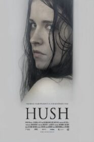 Hush 2012 on netflix