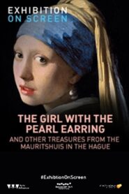 Girl with a Pearl Earring: And Other Treasures from the Mauritshuis 2015 on netflix