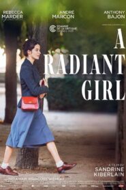 A Radiant Girl 2022 on netflix