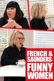 French & Saunders: Funny Women 2021 on netflix