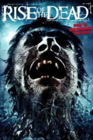 Rise of the Dead 2007 on netflix