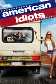 American Idiots 2013 on netflix