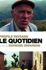 Profils paysans : le quotidien 2005 on netflix