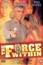 The Force Within 1993 on netflix