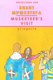 The Musketeer’s Visit 2008 on netflix