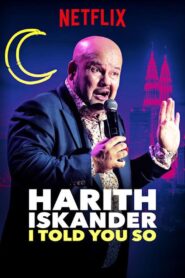 Harith Iskander: I Told You So 2018 on netflix