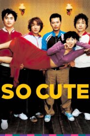 So Cute 2004 on netflix