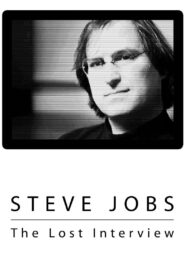 Steve Jobs: The Lost Interview 2012 on netflix